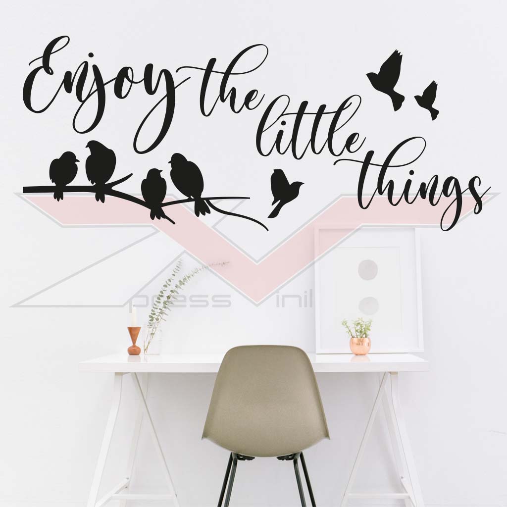 Vinil-Autocolante-Enjoy-The-Little-Things-Birds Vinil Autocolante Enjoy The Little Things Birds
